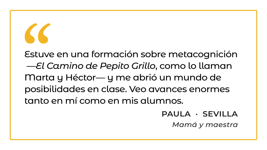 Testimonio de Paula, madre y maestra de Sevilla, sobre una formación de Pepito Grillo.